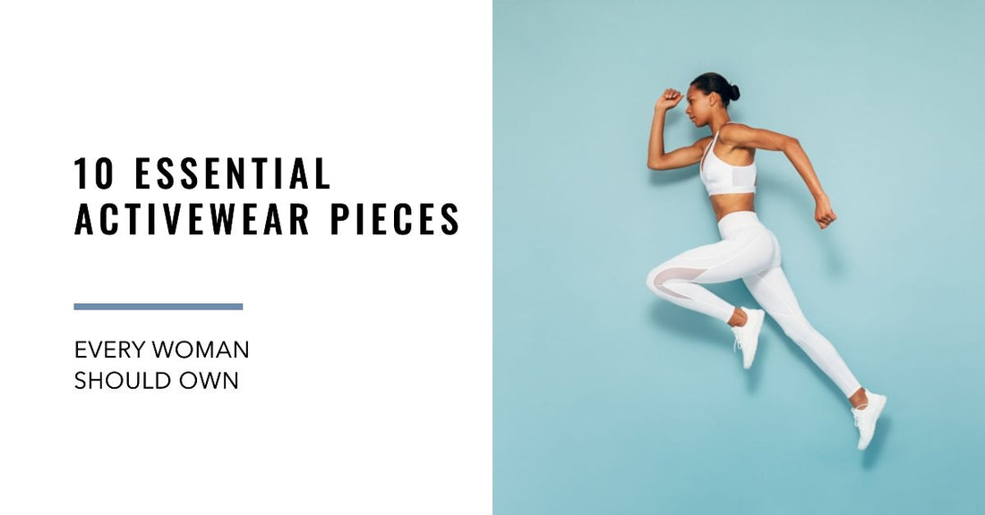 10 Essential Activewear Pieces Every Woman Should Own - Linions