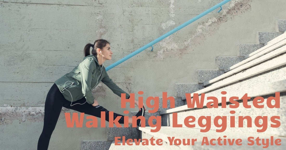 High Waisted Walking Leggings: Elevate Your Active Style - Linions