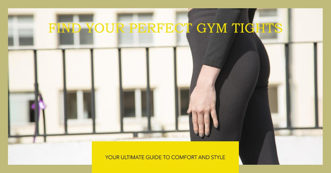 How to Find the Perfect Gym Tights: Your Ultimate Guide - Linions