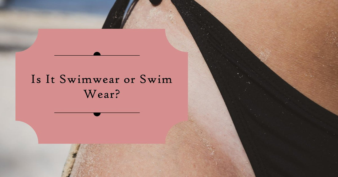 Is it Swimwear or Swim Wear? Unraveling the Terminology - Linions