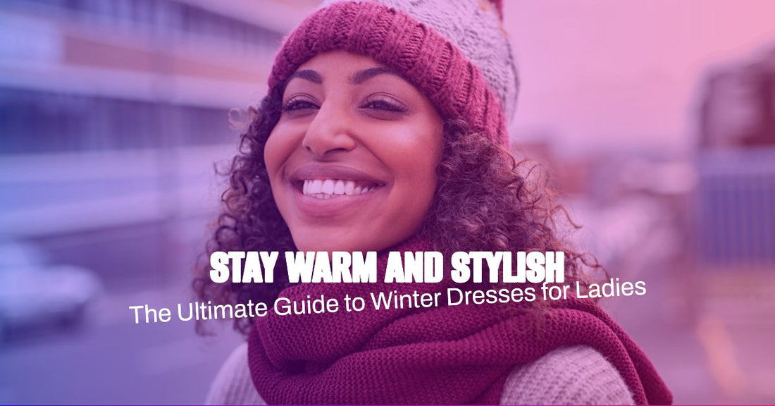 Winter Season Dresses for Ladies: Your Ultimate Guide - Linions